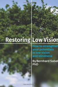 Restoring low vision